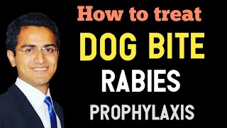 Dog Bite (Rabies Virus) Emergency Treatment, Rabies Symptoms,Post-Exposure Prophylaxis Vaccine USMLE