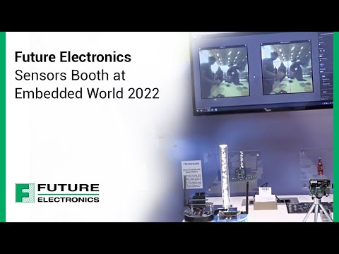 Future Electronics Sensors Booth at Embedded World 2022