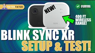Blink Sync Module XR & Outdoor 4 Camera: Unboxing, Setup, and Full Review