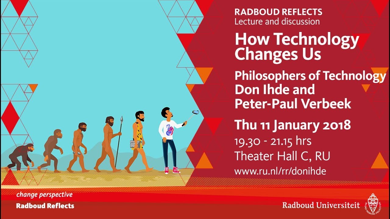 How Technology Changes Us | Lecture  with Don Ihde and Peter-Paul Verbeek