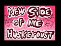New side of me huskerdust rough animatic