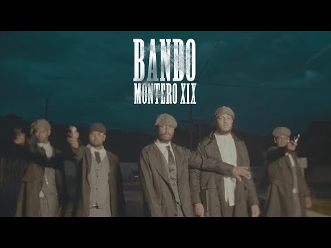 Montero xix - Bando