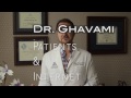Plastic Surgery Expert Dr. Ghavami will give you the results you want