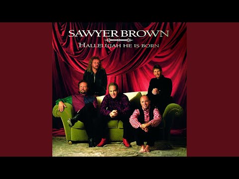 Glory to the King - Sawyer Brown