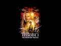 "Anakin is Free" | The Phantom Menace Complete Score