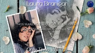 Laura Branigan - Only Time Will Tell - Subtitulado Al Español