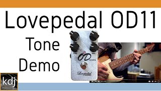 Video thumbnail for Lovepedal OD11 Tone Demo by Kley De Jong