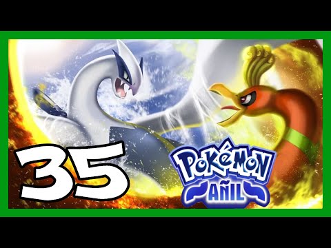 Pokemon Añil Ep. 35 - LUGIA y HO-OH