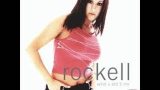 Rockell - What You Did 2 Me (Jonathan Peters Remix)