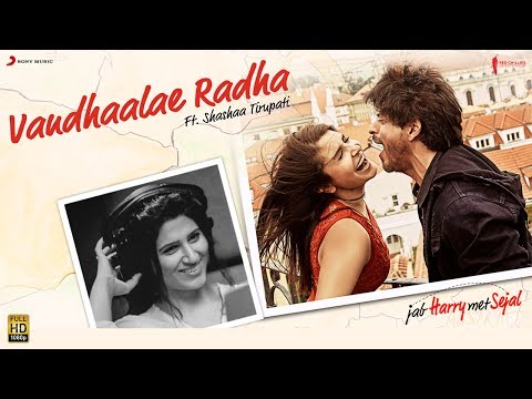 Vandhaalae Radha (OST by Shashaa Tirupati, Shahid Mallya)