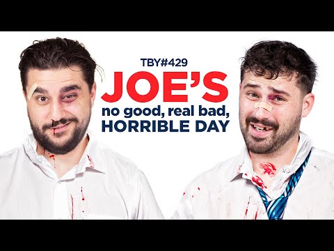 Joe's No Good Really Bad Day | The Basement Yard #429