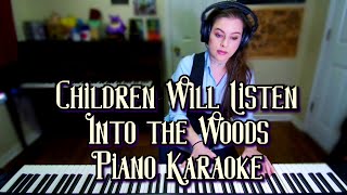 Children Will Listen Piano Accompaniment Into the Woods Sondheim Karaoke