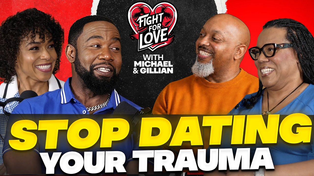 You’re Dating Your Trauma Without Realizing It | FIGHT FOR LOVE