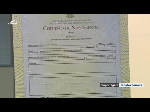 Certidão de nascimento: CCJ aprova proposta que pode facilitar a emissão