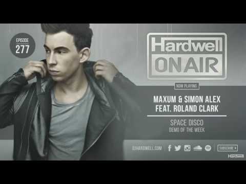 Maxum & Simon Alex  ft. Roland Clark - Space Disco