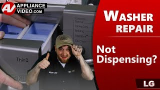 LG Washer Dispenser Issues - Diagnostic, Repair & Troubleshooting