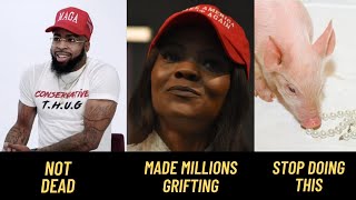 King Face is Alive, Candace Owens Earn Millions Grifting and I&#39;m Done Casting Pearls to Swines