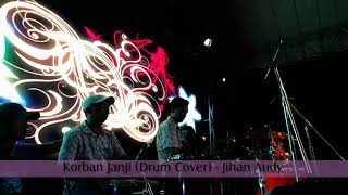 Download lagu KORBAN JANJI (DRUM COVER) - Jihan Audy mp3