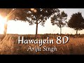 Hawayein 8D Song|Arijit Singh|Jab Harry met sejal|Super Space King|Ultimate Graphics|Bassboosted|❤