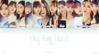 [HAN|ROM|ENG] IZ*ONE (아이즈원) - Hey. Bae. Like it. (해바라기) (Color Coded Lyrics)