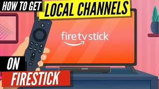 How To Get Local Channels on Firestick Free