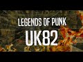 Legends Of Punk UK82 Discharge GBH Varukers The Exploited British Punk Documentary