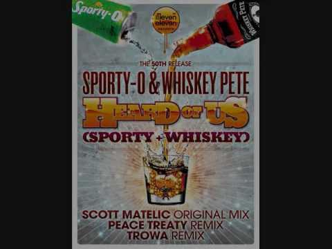 Sporty-O & Whiskey Pete - 