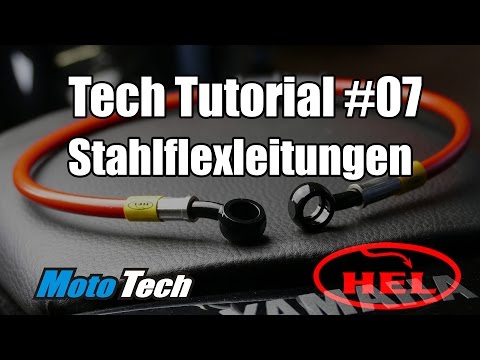 MotoTech Tutorial #07 - Bremse | Leitungen wechseln | Stahlflex | HEL Performance