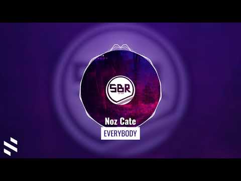 Noz Cate - Everybody