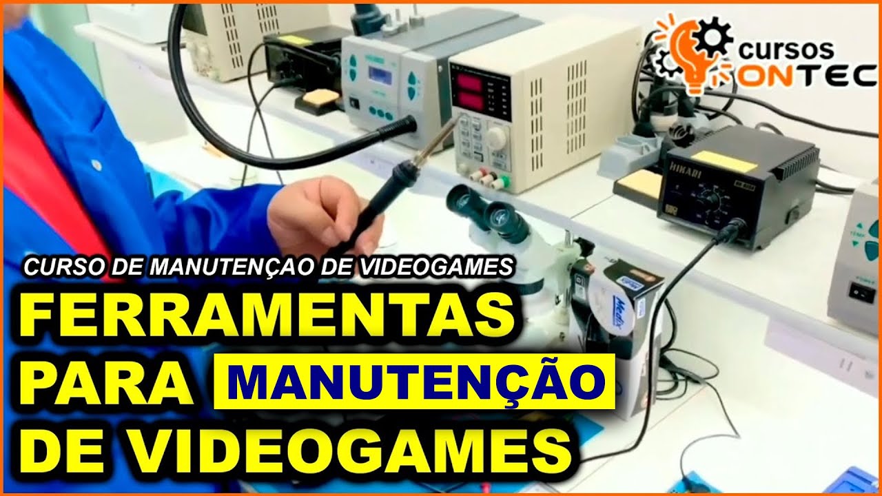 Curso de Manutenção de Videogame Online e Presencial - Ferramentas para Manutenção de Videogames