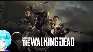【LIVE 04】初見で！OTWDをやるそうですよ？【OTWD】