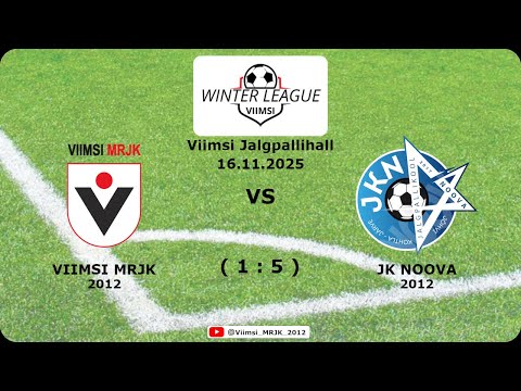2025.11.16 - Viimsi Winter League - Viimsi MRJK 2012 vs JK Noova 2012 (1:5)