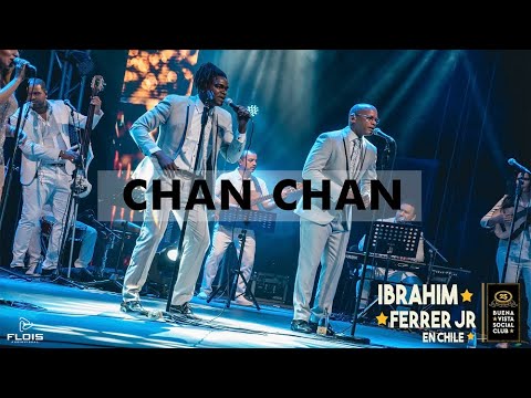 Chan Chan - El Legado BVSC (EN VIVO TEATRO CEINA, SANTIAGO DE CHILE)
