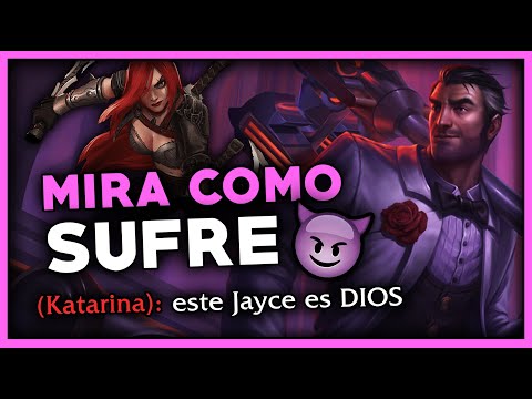 😱 PICKEA KATARINA Y SE ARREPIENTE AL VER MI JAYCE MODO DIOS 😈