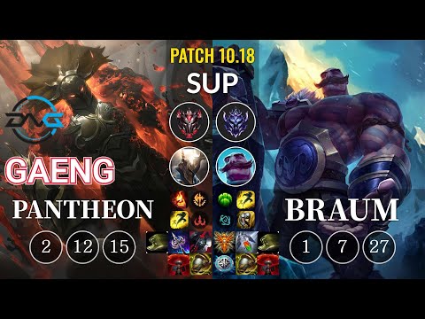 DFM Gaeng Pantheon vs Braum Sup - KR Patch 10.18