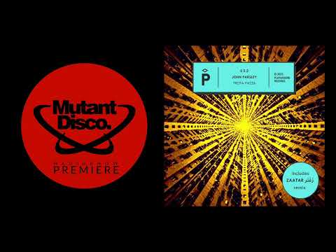 PREMIERE : John Parsley - Trota (Zaatar زَعْتَر RemIx) (Playground Records)