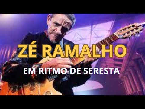 ZÉ RAMALHO EM RITMO DE SERESTA - AS MELHORES DE TODOS OS TEMPOS