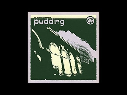 PUDDING La compil d'Emile (Rouen 1999) [audio]