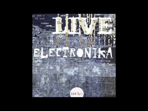 Raw Loops - Live Electronika Audio Demo