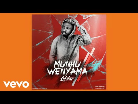 Lobstar_zw - Munhu Wenyama (Official Audio)