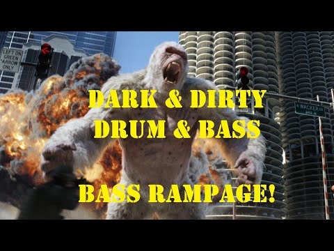 Dark & Dirty Drum & Bass mix: Bass Rampage