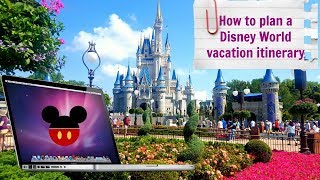 How to plan a Walt Disney World trip itinerary