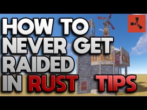 HOW TO NEVER GET RAIDED IN RUST TIPS