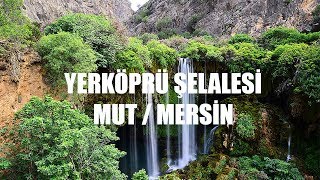 preview picture of video 'Yer Köprü Şelalesi Mut / MERSİN'