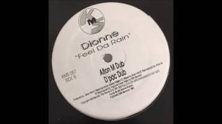 Dionne - Feel Da Rain (D'Pac Dub)