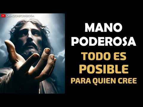 Powerful Hand, All Things Are Possible for Those Who Believe in God