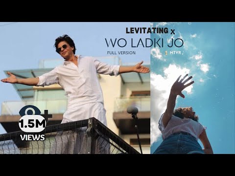 Levitating x Wo Ladki Jo Sabse Alag Hai : MTVR Mashup | Dua Lipa x Abhijeet | Full Version Extended