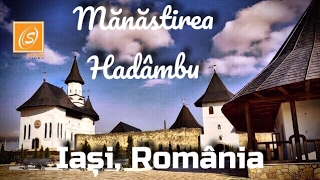 preview picture of video 'Manastirea Hadambu'