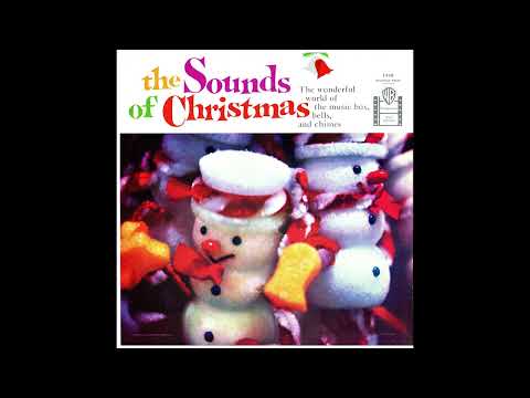 "Sounds of Christmas" Music Box, Bells & Chimes 1958