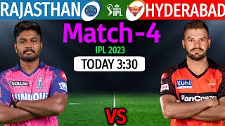 IPL 2023 Match-4 | Rajasthan vs Hyderabad Match Playing 11 | SRH vs RR Match Line-up 2023